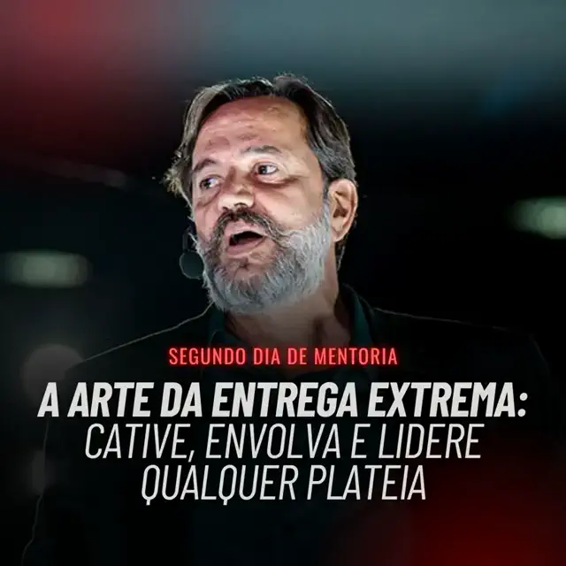 2º Dia da Mentoria Extreme Speaker